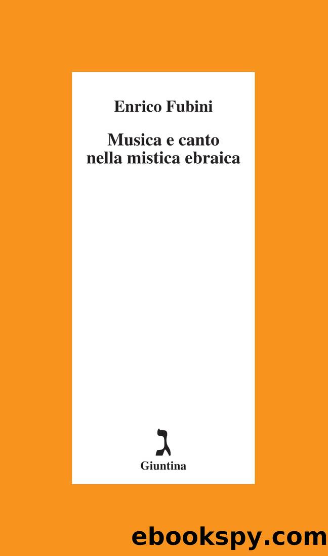 Musica e canto nella mistica ebraica by Enrico Fubini