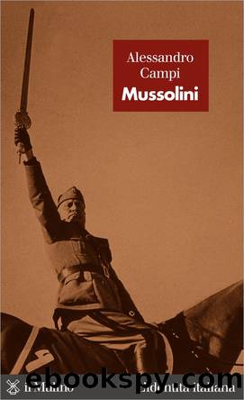 Mussolini by Alessandro Campi
