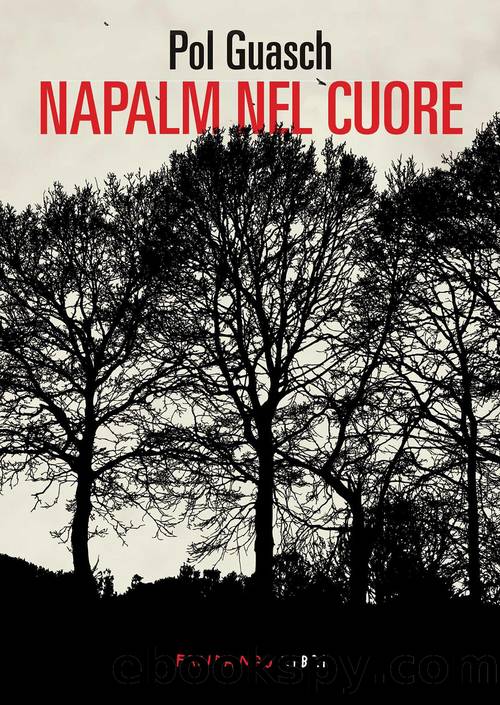 Napalm nel cuore by Pol Guasch