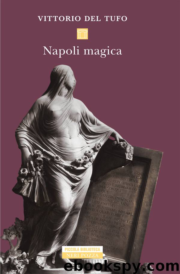 Napoli magica by Vittorio Del Tufo
