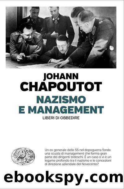 Nazismo e management by Johann Chapoutot