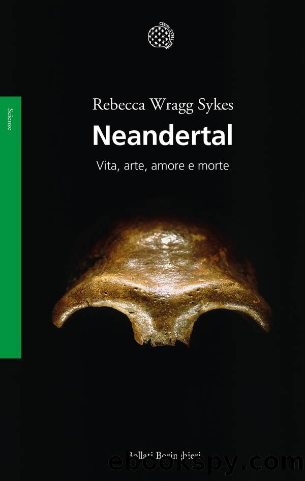 Neandertal by Rebecca Wragg Sykes