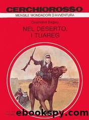 Nel deserto i Tuareg by Desmond Bagley