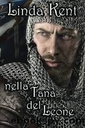 Nella Tana Del Leone (Italian Edition) by Linda Kent