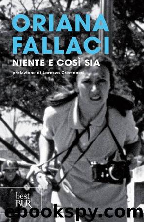 Niente e così sia by Oriana Fallaci