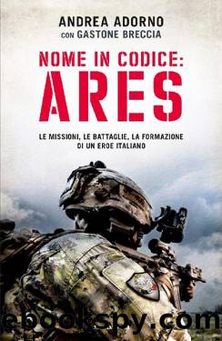 Nome in codice: Ares by Andrea Adorno Gastone Breccia
