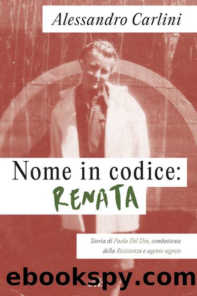 Nome in codice: Renata by Alessandro Carlini
