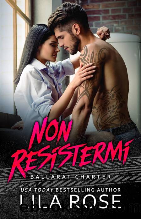 Non Resistermi by Lila Rose
