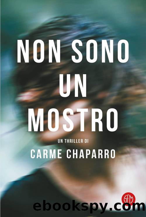 Non sono un mostro by Carme Chaparro