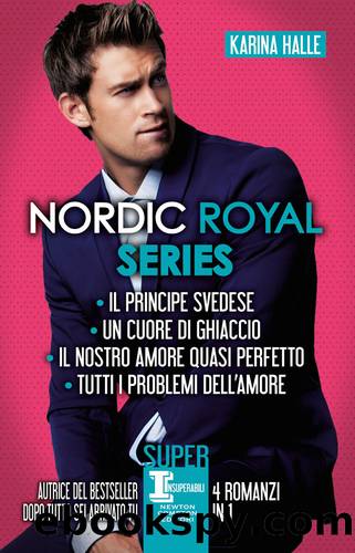 Nordic Royal Series by Karina Halle