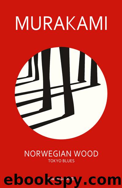 Norwegian Wood. Tokyo Blues by Haruki Murakami