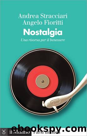 Nostalgia by Andrea Stracciari;Angelo Fioritti;