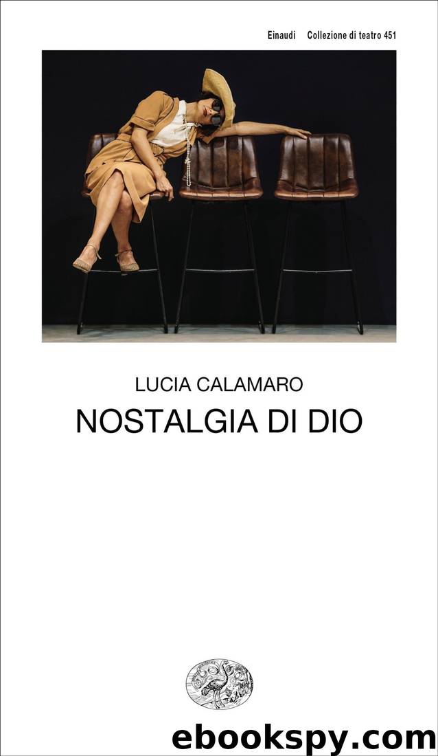 Nostalgia di Dio by Calamaro Lucia