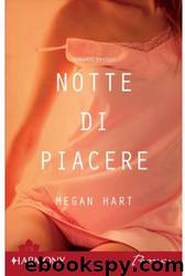 Notte Di Piacere by Megan Hart