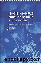 Notti delle mille e una notte (Italian Edition) by Nagib Mahfuz & V. Colombo