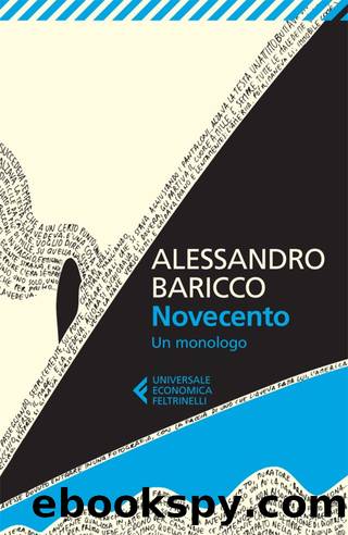 Novecento (Universale economica) (Italian Edition) by Alessandro Baricco
