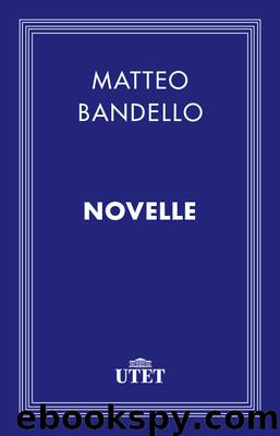 Novelle by Matteo Bandello