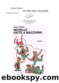 Novelle fatte a Macchina 1973 by Gianni Rodari