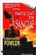 Nozze Di Sangue by Christopher Fowler