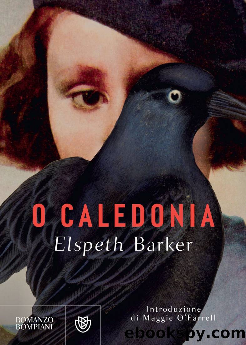 O Caledonia by Elspeth Barker