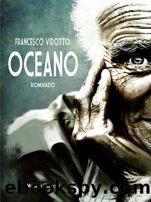 Oceano (NARRATIVA MINERVA) (Italian Edition) by Francesco Vidotto