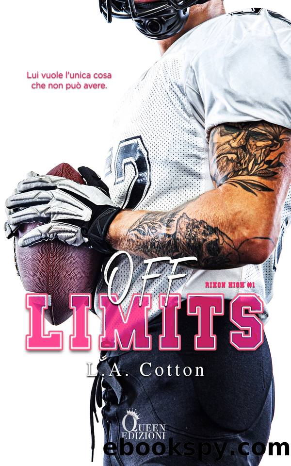 Off Limits by L. A. Cotton