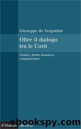 Oltre il dialogo tra le Corti by Giuseppe de Vergottini