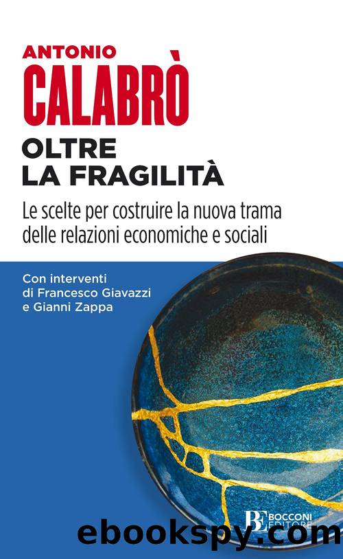 Oltre la fragilitÃ  by Antonio Calabrò