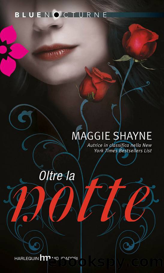 Oltre la notte by Maggie Shayne