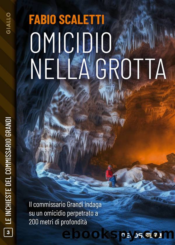 Omicidio nella grotta by Fabio Scaletti