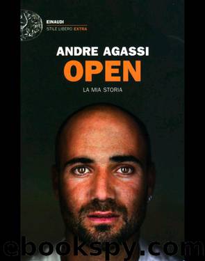 Open. La Mia Storia by André Agassi