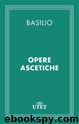 Opere Ascetiche by Basilio di Cesarea