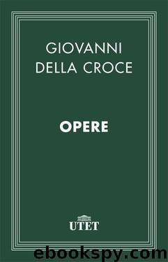 Opere by Giovanni Della Croce