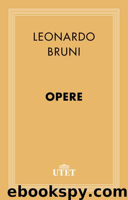 Opere by Leonardo Bruni