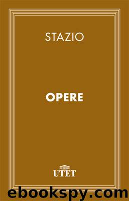 Opere by Publio Papinio Stazio
