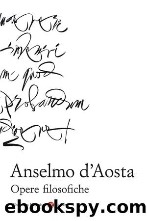 Opere filosofiche by Sofia Vanni Rovighi & Anselmo d'Aosta;