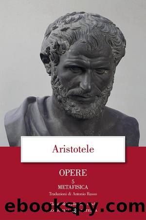 Opere. 5. Metafisica by Aristotele;