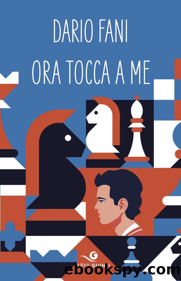 Ora tocca a me by Dario Fani