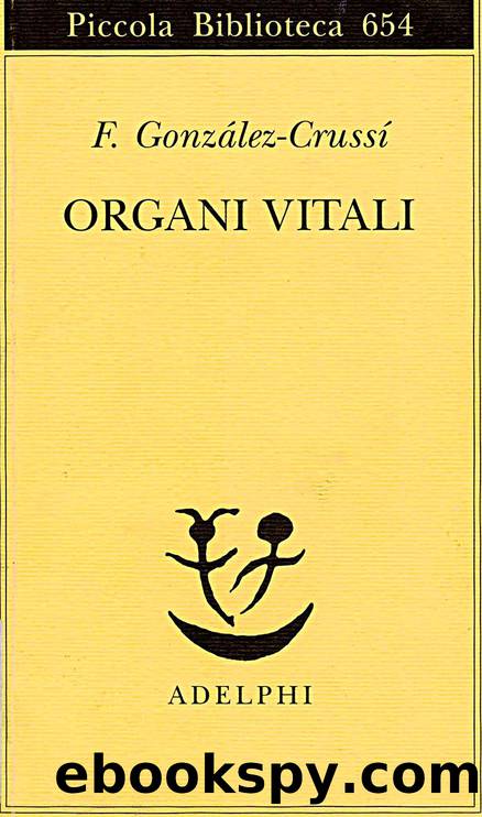 Organi vitali by F. Gonzàlez-Crussì