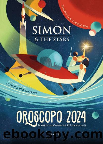 Oroscopo 2024 by Simon & The Stars