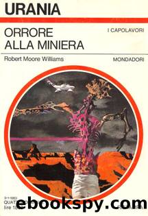 Orrore alla miniera by Robert Moore WILLIAMS
