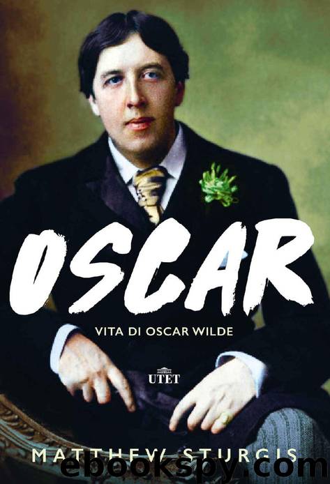 Oscar (Italian Edition) by Matthew Sturgis