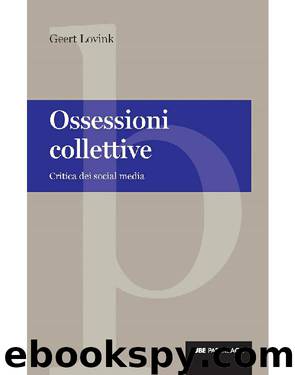 Ossessioni collettive by Geert Lovink