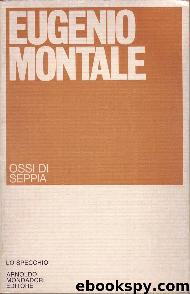 Ossi di seppia by Eugenio Montale