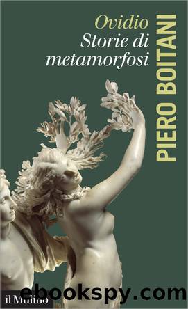 Ovidio, storie di metamorfosi by Piero Boitani;