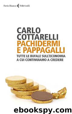 Pachidermi e pappagalli (Italian Edition) by Cottarelli Carlo