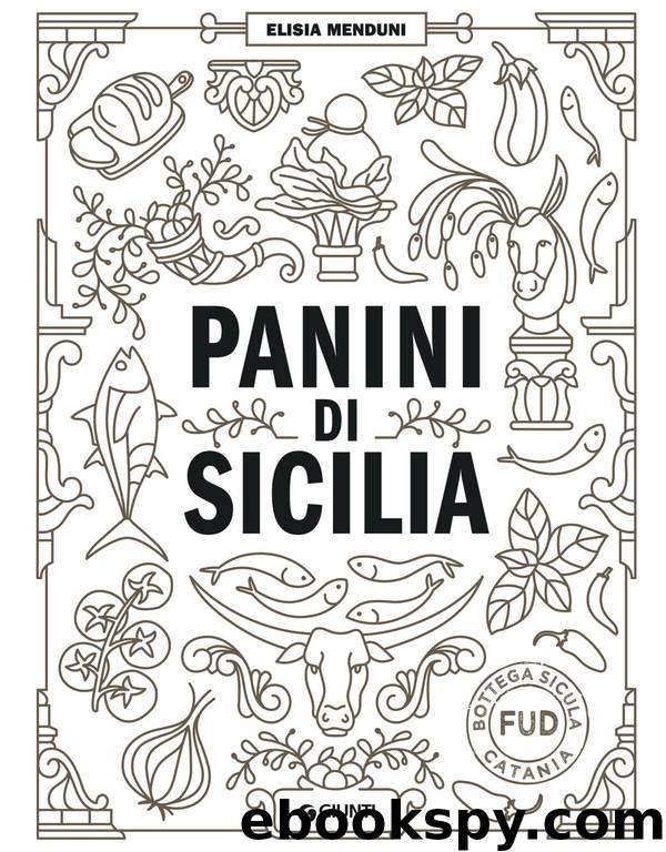 Panini di Sicilia by Elisia Menduni