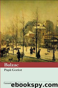 Papà Goriot by Honoré de Balzac