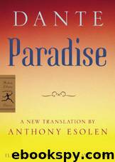Paradise by Dante Alighieri & Gustave Dore & Anthony Esolen