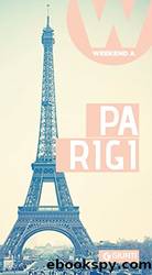 Parigi e dintorni by Paola Vallatta